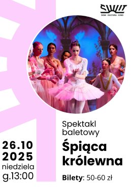 "Śpiąca Królewna" spektakl baletowy dla dzieci