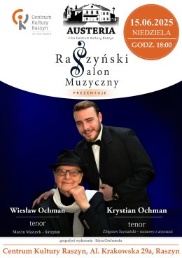 Muzyczne Spotkania z Gwiazdami - Koncert Wiesława Ochmana i Krystiana Ochmana