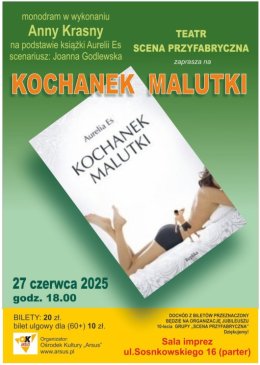 Kochanek Malutki monodram