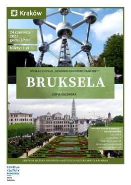24.06/wtorek, godz. 17.00 Dziennik podróżny Pani Zofii – Bruksela