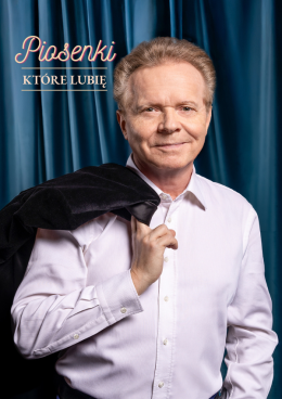 Michał Bajor "Piosenki, które lubię"