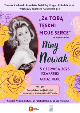 koncert NINY NOWAK pt. „Za Tobą tęskni moje serce”