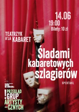 Teatrzyk A'la Kabaret "Śladami kabaretowych szlagierów" spektakl