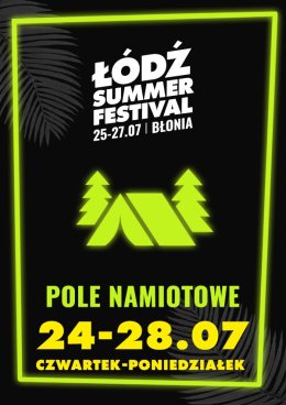 Pole Namiotowe 24 – 28 lipca 2025 dla jednej osoby