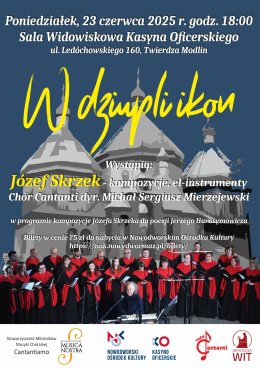 Koncert "W dziupli ikon" - Józef Skrzek z Chórem Cantanti