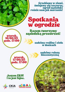 Spotkania w Ogrodzie CKiA