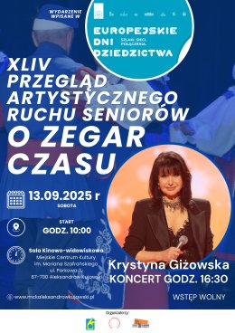 XLIV Przegląd Artystycznego Ruchu Seniorów "O Zegar Czasu" | MCK Aleksandrów Kujawski | OBOWIĄZUJĄ ZAPISY
