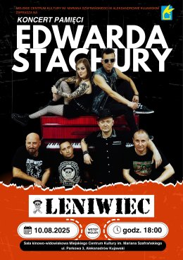 LENIWIEC - Koncert Pamięci Edwarda Stachury | Aleksandrów Kujawski | WSTĘP WOLNY