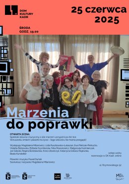 Otwarta Scena: „Marzenia do poprawki”