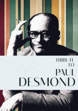 Tribute to Paul Desmond - The Sound of Dry Martini