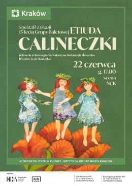 „Calineczki” – spektakl taneczny Grupy Baletowej Etiuda