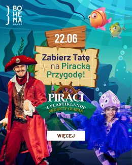 Piraci z Plastiklandu. Sekrety głębin.