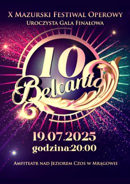 Gala Finałowa X Mazurskiego Festiwalu Operowego BELCANTO