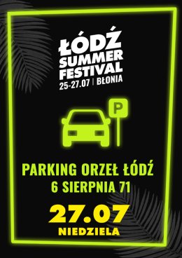 Parking Orzeł Łódź na 27.07.2025