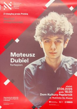 Mateusz Dubiel: Z klasyką przez Polskę