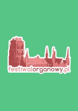 48. Międzynarodowy Festiwal Muzyki Organowej, Chóralnej i Kameralnej Gdańsk 2025
