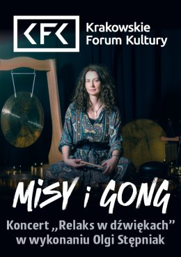 Misy i gong | koncert "Relaks w dźwiękach" – Olga Stępniak