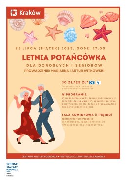25.07/piątek, 17.00-20.00 Letnia Potańcówka dla Dorosłych