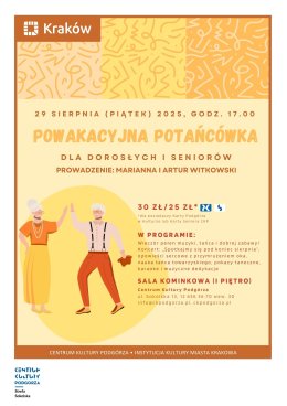 29.08/piątek, 17.00-20.00 Powakacyjna Potańcówka dla Dorosłych