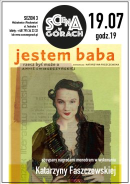 "JESTEM BABA" | Rzecz być może o Annie Świrszczyńskiej | Monodram Katarzyny Faszczewskiej