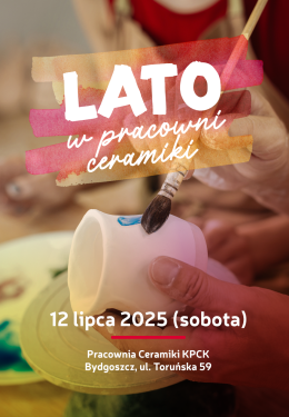 Lato w pracowni Ceramiki