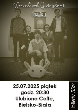 Koncert Pod Gwiazdami - Lone Bell