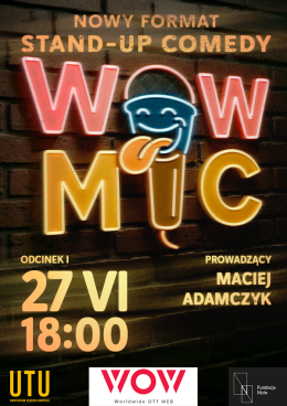 WOW-MIC Odcinek 1