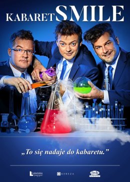 Kabaret Smile - To się nadaje do kabaretu. Gościnnie Szymon Łątkowski