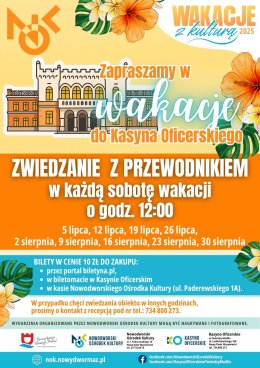 Wakacyjne zwiedzanie Kasyna Oficerskiego z przewodnikiem