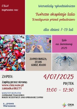 TWÓRCZE EKSPLOZJE LATA - WARSZTATY RĘKODZIEŁA DLA DZIECI 4.07