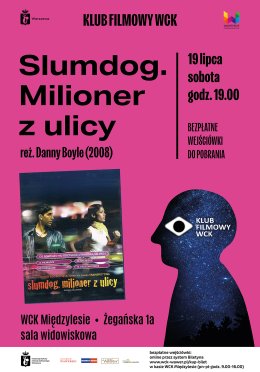 Klub Filmowy: Slumdog Milioner z Ulicy