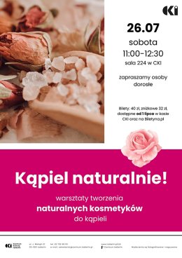 KĄPIEL NATURALNIE ! warsztaty tworzenia naturalnych kosmetyków do kąpieli