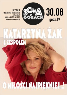 Katarzyna Żak "O miłości najpiękniej..."