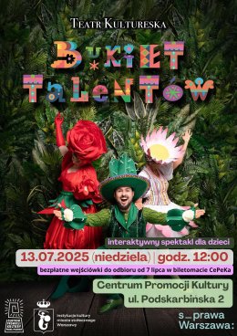 „Bukiet talentów” – ekologiczny spektakl dla dzieci Teatru Kultureska