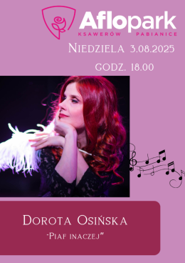 Dorota Osińska „Piaf inaczej”