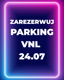 Parking Rezerwacyjny - 24.07.2025 - VNL
