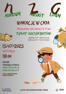 NAUKOWY ZAWRÓT GŁOWY - wakacje z CKiA. Warsztaty dla dzieci - 15.07