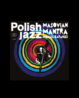 Michał Barański – Masovian Mantra