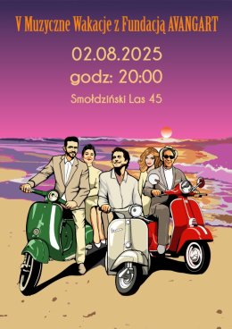 V Muzyczne Wakacje z Fundacją AVANGART
