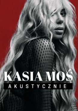 Kasia Moś Akustycznie