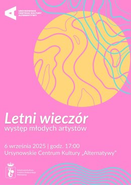 Kulturyzujmy Się! | „Letni wieczór” | występ młodych artystów