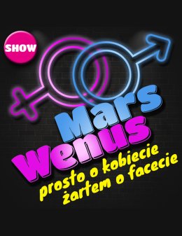 Prosto o Kobiecie, Żartem o Facecie