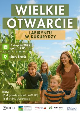 OTWARCIE LABIRYNTU W KUKURYDZY - BRZEŚĆ KUJAWSKI