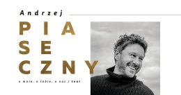 Andrzej Piaseczny - Koncert promujący płytę: O mnie, o Tobie, o nas