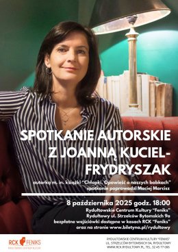 Spotkanie autorskie z Joanną Kuciel - Frydryszak