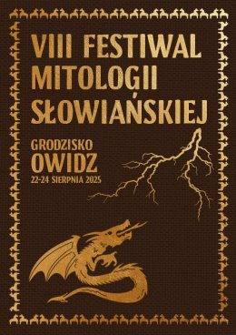 VIII Festiwal Mitologii Słowiańskiej