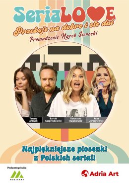 Serialove przeboje na dobre i złe dni. Prowadzenie: Marek Sierocki