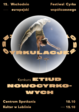 Wschodnioeuropejski Konkurs Etiud Nowocyrkowych - Cyrkulacje 2025