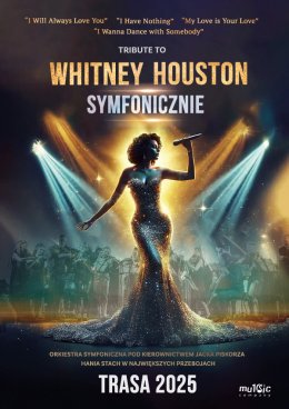 Tribute to Whitney Houston - symfonicznie