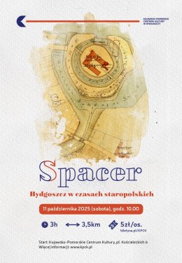 Spacer: Bydgoszcz w czasach staropolskich